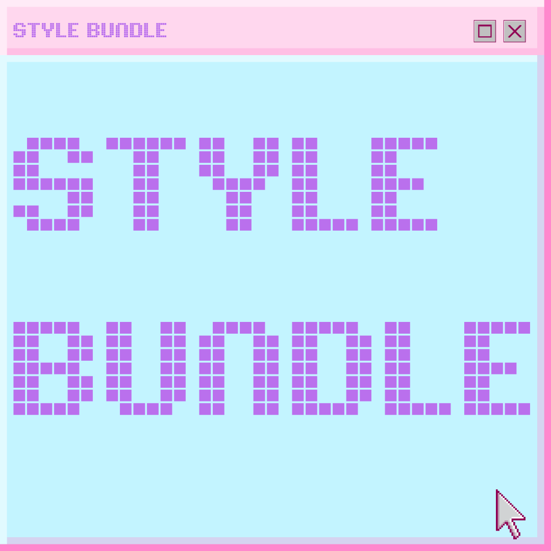 Style Bundles